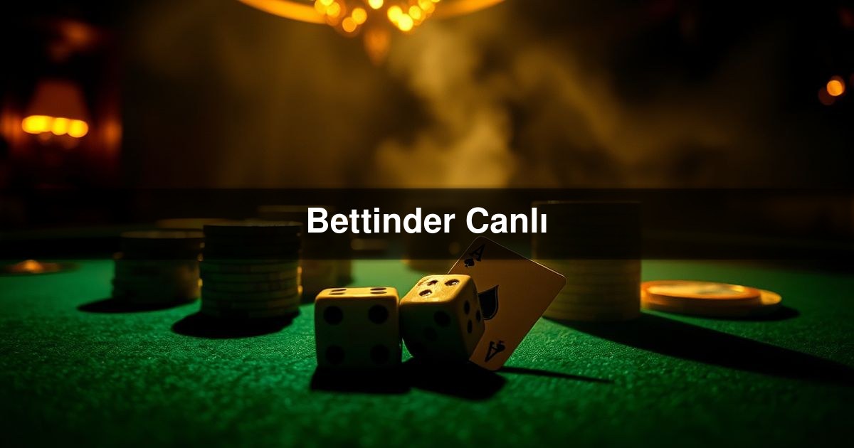 Bettinder Canlı
